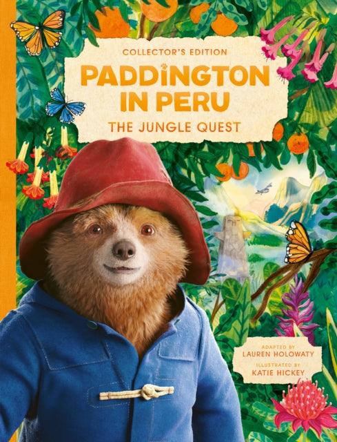 Paddington in Peru: The Jungle Quest - The Cleeve Bookshop