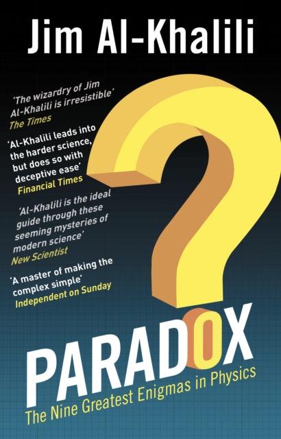 Paradox : The Nine Greatest Enigmas in Physics - The Cleeve Bookshop