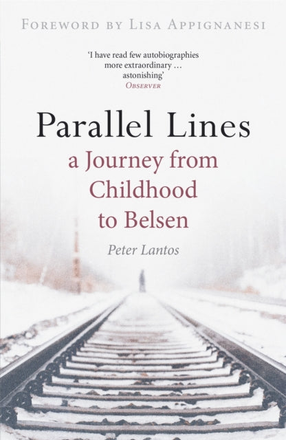 Parallel Lines : A Journey from Childhood to Belsen - The Cleeve Bookshop