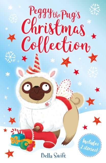 Peggy the Pug's Christmas Collection : Includes Two Festive Stories! - The Cleeve Bookshop