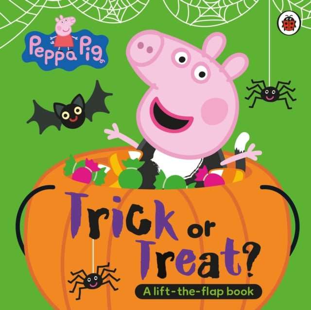 Peppa Pig: Trick or Treat : A Lift-the-Flap Book - The Cleeve Bookshop