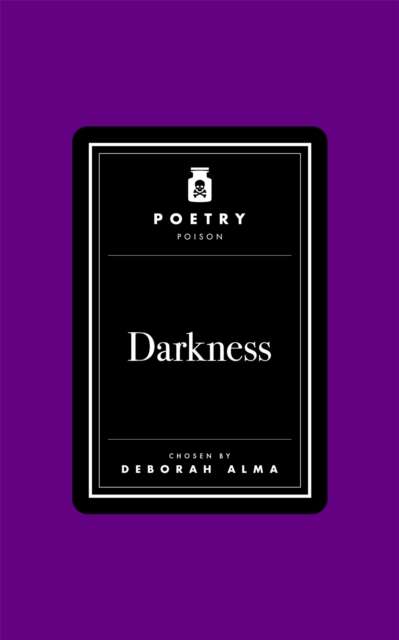 Poetry Poison: Darkness - The Cleeve Bookshop