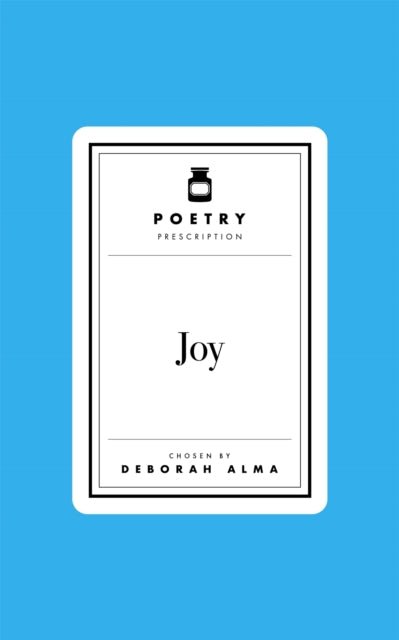 Poetry Prescription: Joy - The Cleeve Bookshop