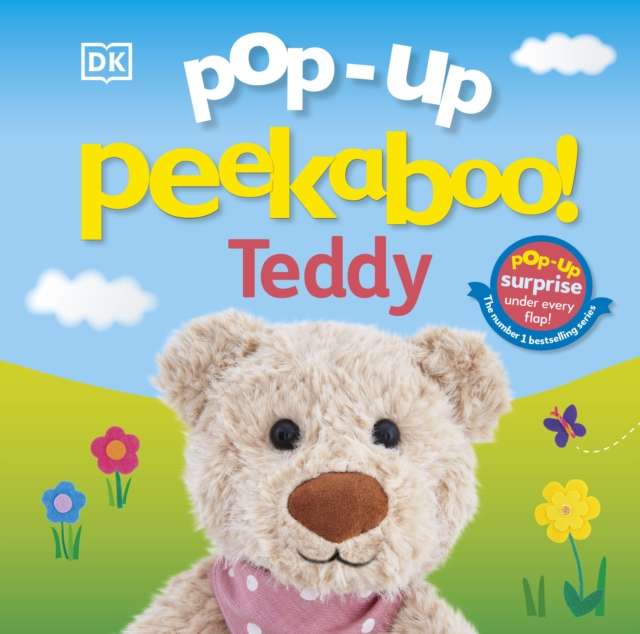 Pop-Up Peekaboo! Teddy : A Cuddly Surprise Under Every Flap! - The Cleeve Bookshop