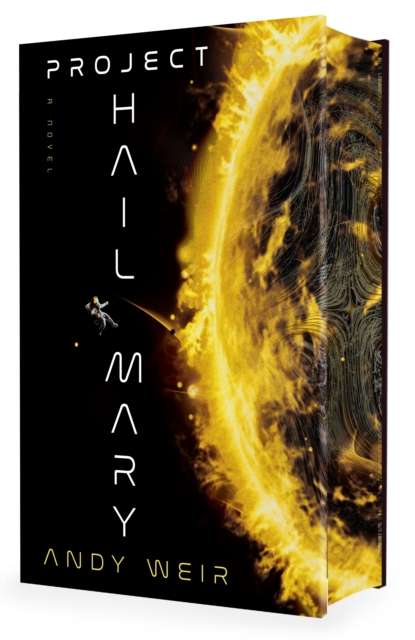 Project Hail Mary - Signed First Deluxe Edition with Sprayed Edge - The Cleeve Bookshop