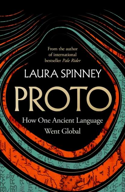 Proto : How One Ancient Language Went Global - The Cleeve Bookshop