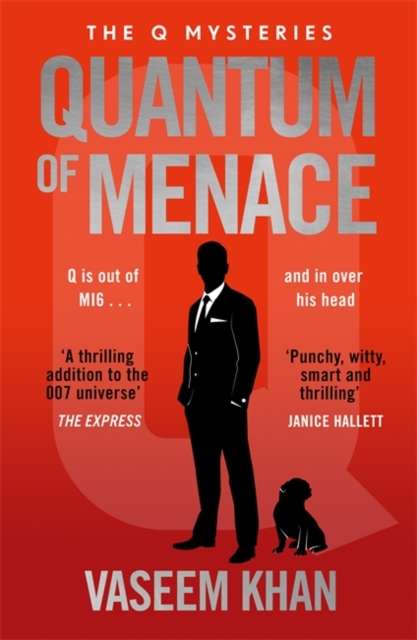 Quantum of Menace : The must-read new James Bond spin-off mystery series - The Cleeve Bookshop