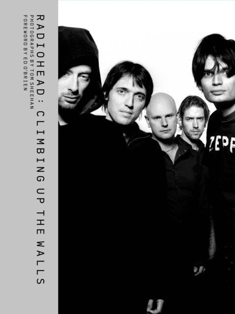 Radiohead: Climbing Up the Walls - The Cleeve Bookshop