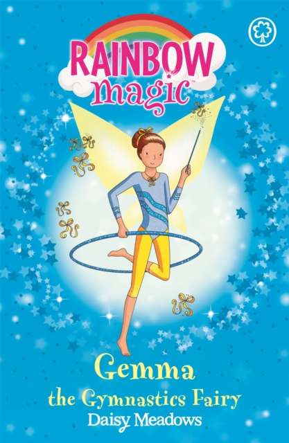 Rainbow Magic: Gemma the Gymnastic Fairy : The Sporty Fairies Book 7 - The Cleeve Bookshop
