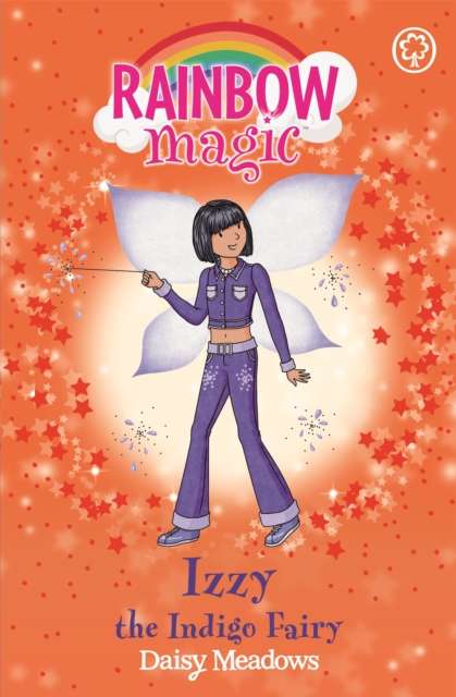 Rainbow Magic: Izzy the Indigo Fairy : The Rainbow Fairies Book 6 - The Cleeve Bookshop