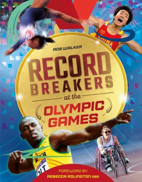 Record Breakers at the Olympic Games - The Cleeve Bookshop