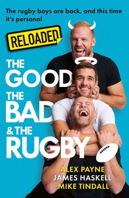 Reloaded – The Good, The Bad & The Rugby - The Cleeve Bookshop