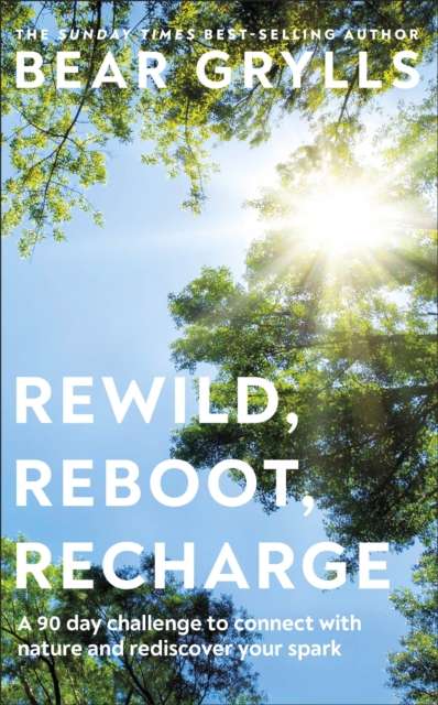 Rewild, Reboot, Recharge - Signed Bookplate First Edition - The Cleeve Bookshop
