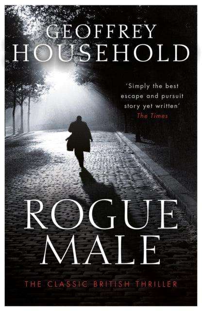 Rogue Male : Soon to be a major film - The Cleeve Bookshop