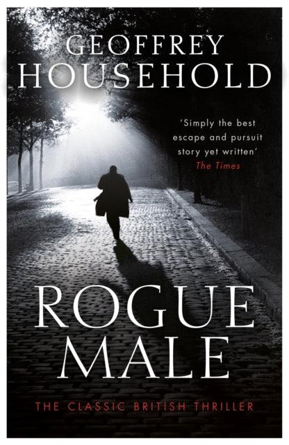 Rogue Male : Soon to be a major film - The Cleeve Bookshop