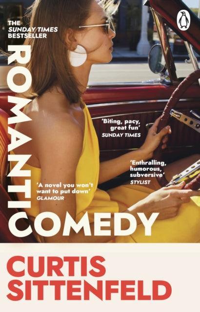 Romantic Comedy : The bestselling Reese Witherspoon Book Club Pick by the author of RODHAM and AMERICAN WIFE - The Cleeve Bookshop
