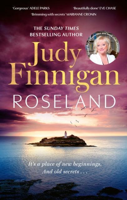 Roseland : The beautiful, heartrending new novel from the much loved Richard and Judy Book Club champion - The Cleeve Bookshop