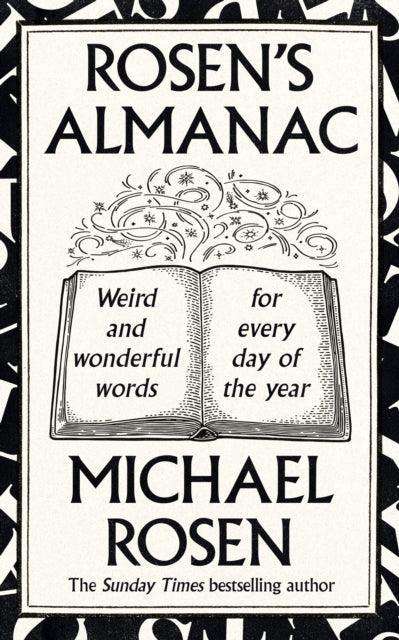 Rosen’s Almanac : Weird and wonderful words for every day of the year - The Cleeve Bookshop