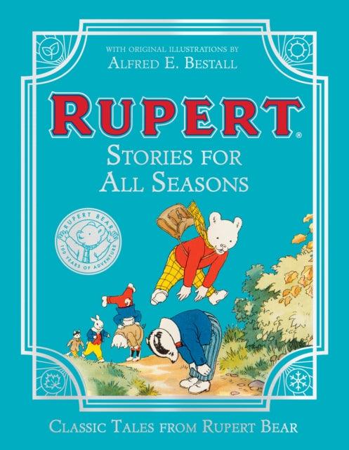 Rupert Stories for All Seasons - The Cleeve Bookshop