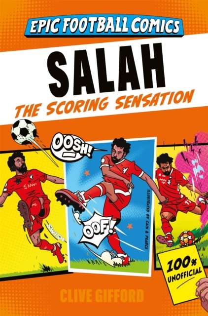 Salah : The Scoring Sensation - The Cleeve Bookshop