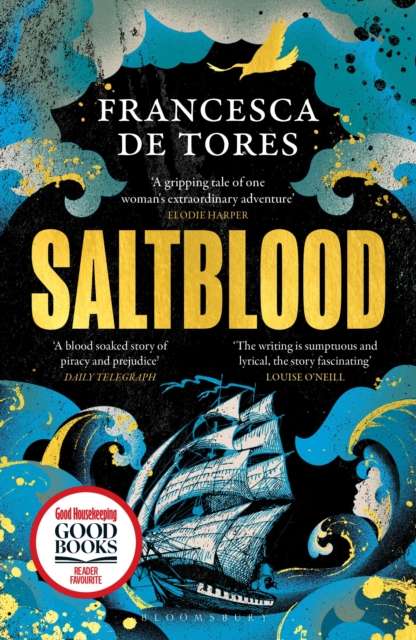 Saltblood : An epic historical fiction debut inspired by real life female pirates - The Cleeve Bookshop