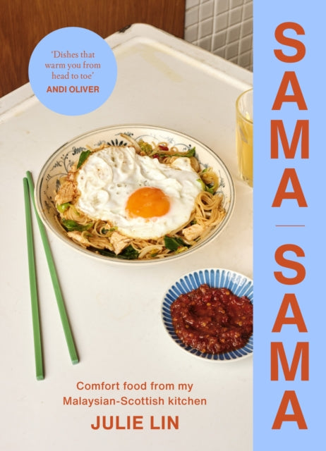 Sama Sama : Comfort food from my Malaysian-Scottish kitchen - The Cleeve Bookshop