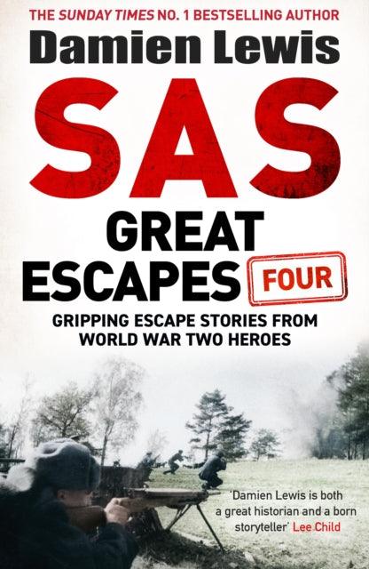SAS Great Escapes Four - Signed First Edition - The Cleeve Bookshop