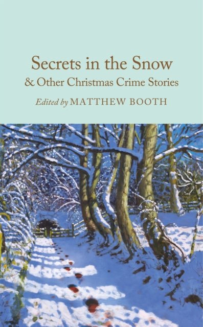 Secrets in the Snow & Other Christmas Crime Stories - The Cleeve Bookshop