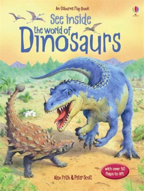 See Inside the World of Dinosaurs - The Cleeve Bookshop
