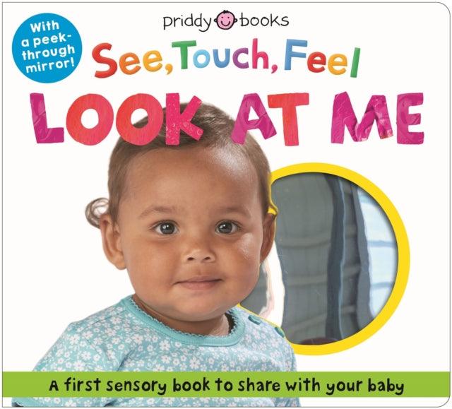 See Touch Feel Look At Me : With mirror - The Cleeve Bookshop