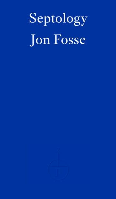 Septology — WINNER OF THE 2023 NOBEL PRIZE IN LITERATURE - The Cleeve Bookshop