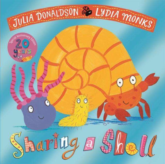 Sharing a Shell 20th Anniversary Edition : with a shiny foil cover and bonus material from the creators! - The Cleeve Bookshop