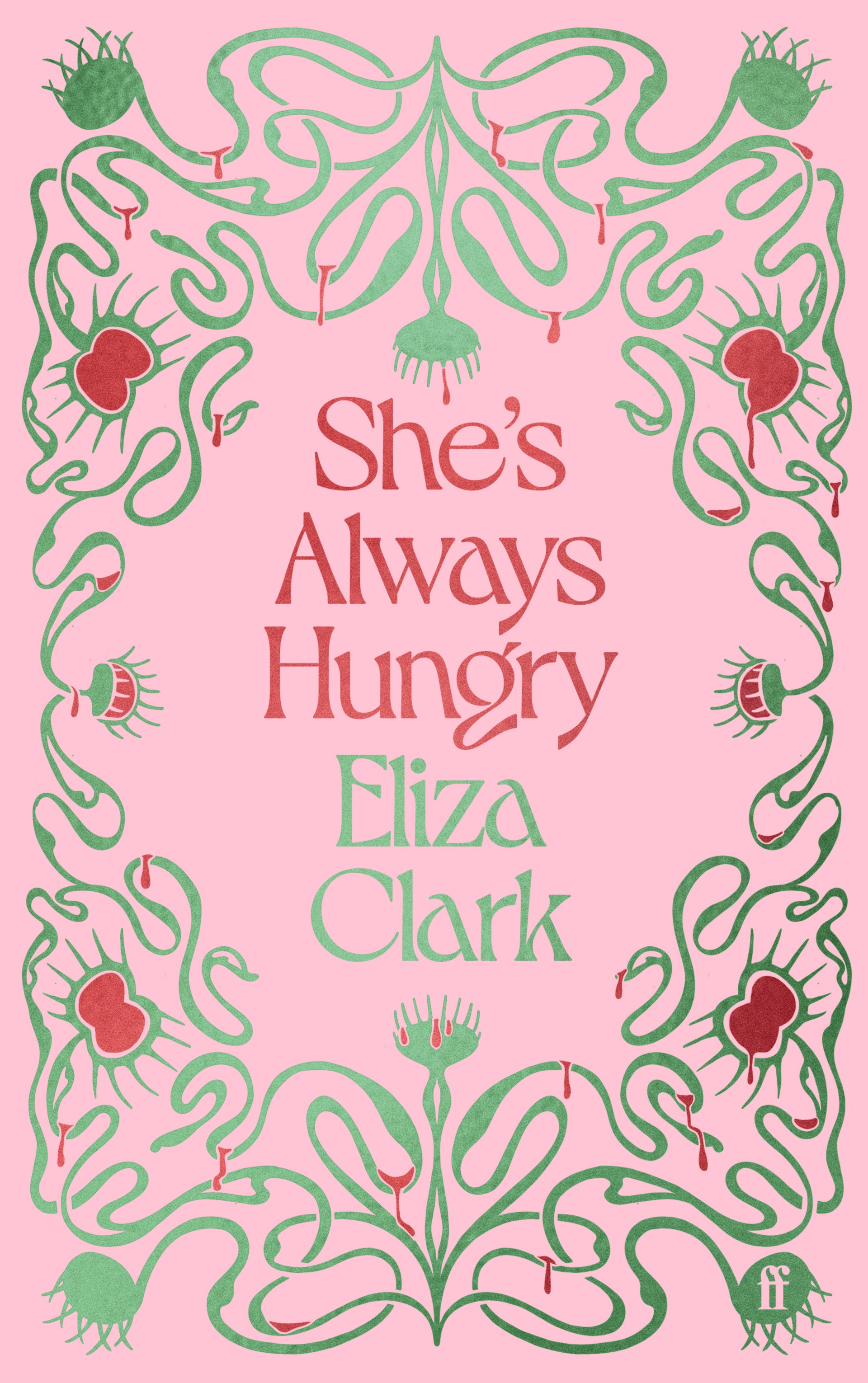 She's Always Hungry - Signed First Edition - The Cleeve Bookshop
