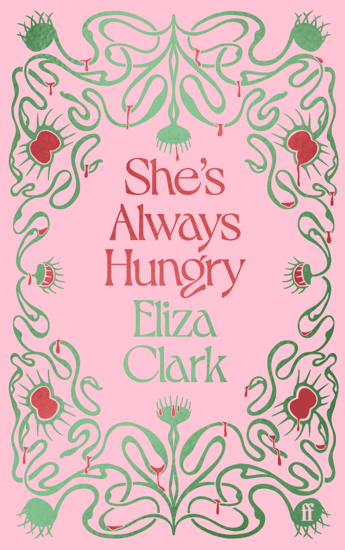 She's Always Hungry - Signed First Edition - The Cleeve Bookshop