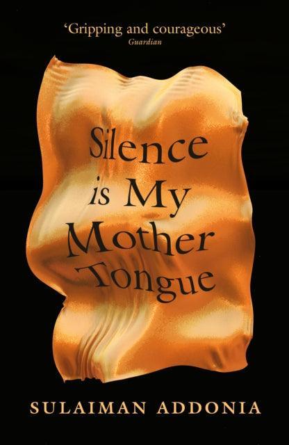 Silence is My Mother Tongue - The Cleeve Bookshop