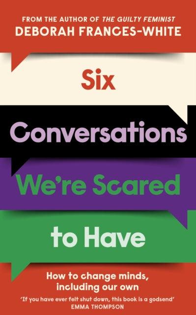 Six Conversations We're Scared to Have - The Cleeve Bookshop