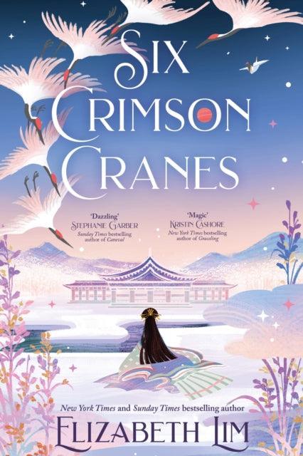 Six Crimson Cranes : Hodderscape Vault - The Cleeve Bookshop