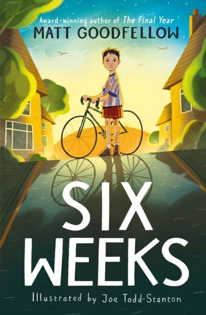 Six Weeks : An unforgettable new story from the award-winning author of The Final Year - The Cleeve Bookshop