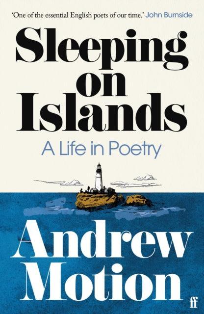 Sleeping on Islands : A Life in Poetry - The Cleeve Bookshop