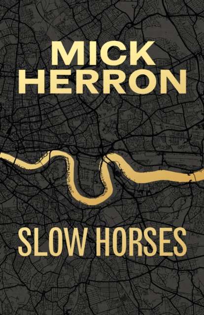 Slow Horses - The Cleeve Bookshop