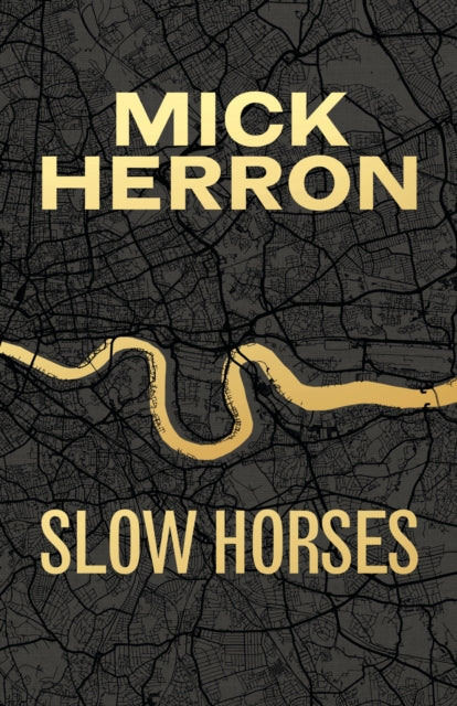 Slow Horses - Signed Limited Special Anniversary Edition - The Cleeve Bookshop