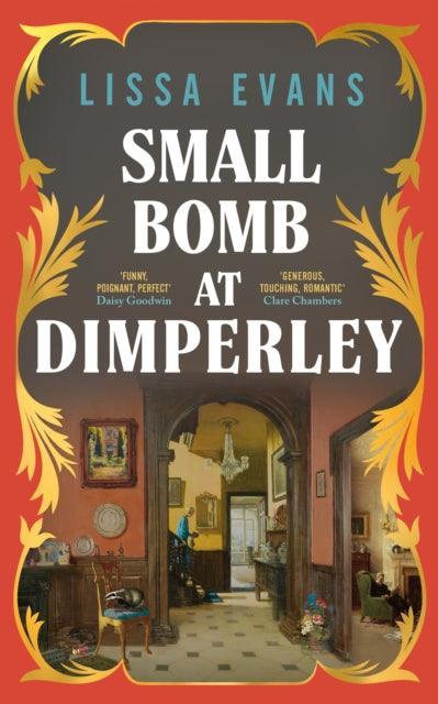 Small Bomb At Dimperley - The Cleeve Bookshop