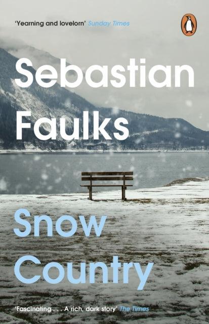 Snow Country : The epic historical novel from the author of Birdsong - The Cleeve Bookshop
