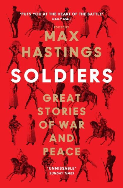 Soldiers : Great Stories of War and Peace - The Cleeve Bookshop