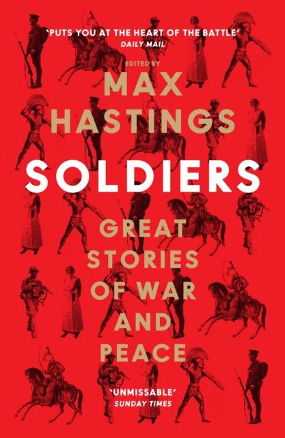 Soldiers : Great Stories of War and Peace - 9780008454265