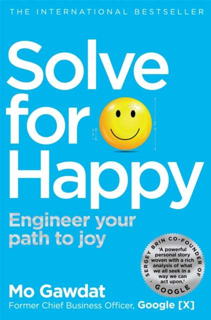 Solve For Happy : Engineer Your Path to Joy - The Cleeve Bookshop