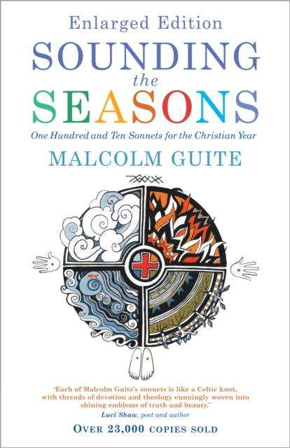 Sounding the Seasons enlarged edition : One Hundred and Ten Sonnets for the Christian Year - The Cleeve Bookshop