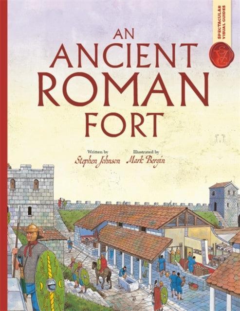 Spectacular Visual Guides: An Ancient Roman Fort - The Cleeve Bookshop