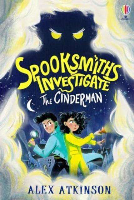 Spooksmiths Investigate: The Cinderman - The Cleeve Bookshop