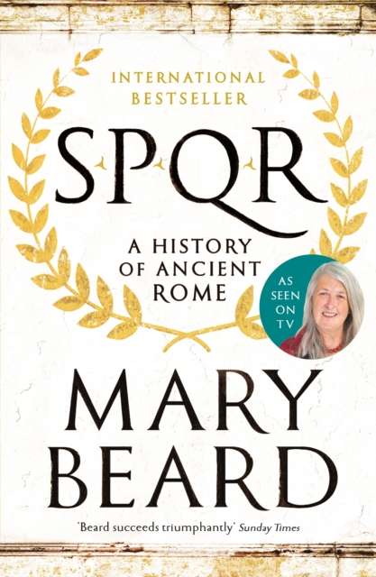 SPQR : A History of Ancient Rome - The Cleeve Bookshop
